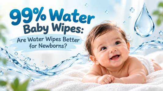 99% Water Baby Wipes: Are Water Wipes Better for Newborns?